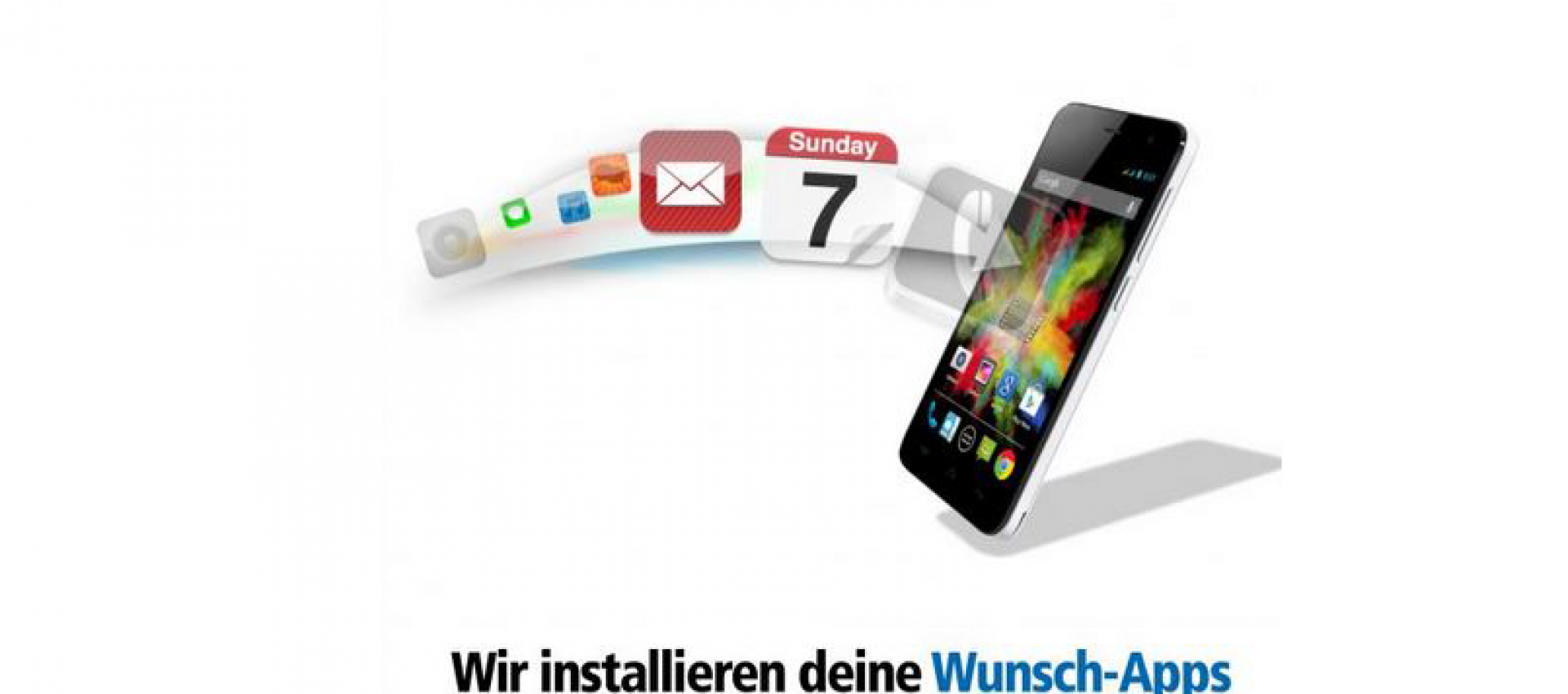 Wir laden Ihre Wunsch-Apps auf Ihr Handy!